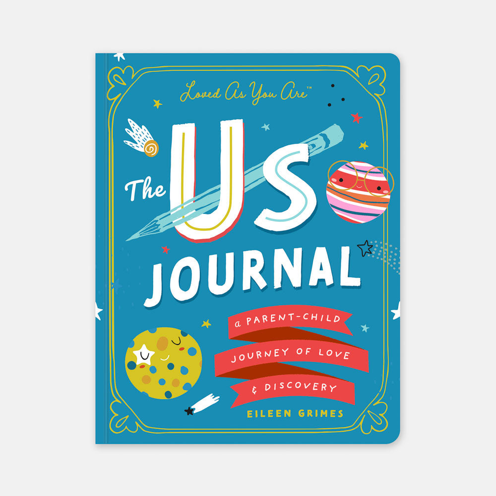 The Us Journal | A Parent-Child Journey of Love & Discovery – The
